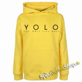 YOLO - You Only Live Once - žltá detská mikina