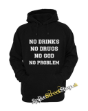 NO DRINKS, NO DRUGS, NO GOD, NO PROBLEM - čierna detská mikina