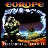 EUROPE - Prisoners In Paradise - chrbtová nášivka