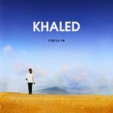 KHALED - C´est La Vie (cd)