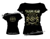 MACHINE HEAD - MCMX - dámske tričko