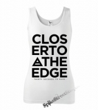 30 SECONDS TO MARS - Closer To The Edge - Ladies Vest Top - biele