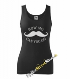 MOUSTACHE - How MO Can You GO - Ladies Vest Top