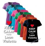 KEEP CALM I LOVE LEON VIOLETTA - farebné dámske tričko