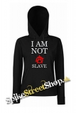 I AM NOT A SLAVE - čierna dámska mikina