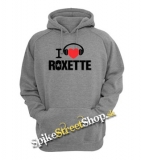 I LOVE ROXETTE - Motive 2 - šedá pánska mikina