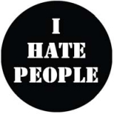I HATE PEOPLE - čierny odznak