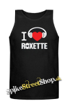 I LOVE ROXETTE - Mens Vest Tank Top - čierne