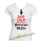 KEEP CALM AND LISTEN TO DEPECHE MODE - biele dámske tričko
