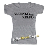 SLEEPING WITH SIRENS - Logo - šedé dámske tričko