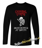 CANNIBAL CORPSE - Butchered At Birth - čierne pánske tričko s dlhými rukávmi