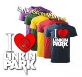 I LOVE LINKIN PARK - farebné pánske tričko