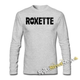 ROXETTE - Logo - šedé pánske tričko s dlhými rukávmi