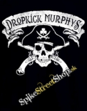 DROPKICK MURPHYS - Pirate Skull - chrbtová nášivka