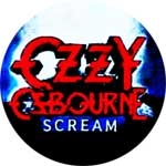 OZZY OSBOURNE - Scream - odznak