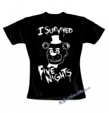 I SURVIVED FIVE NIGHTS AT FREDDY´S PIZZERIA - čierne dámske tričko