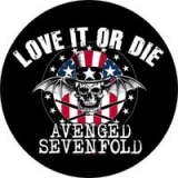 AVENGED SEVENFOLD - Love It Or Die - odznak
