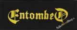 ENTOMBED - Yellow Logo - nášivka