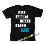 MEGHAN TRAINOR - All About That Bass - čierne detské tričko