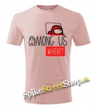 AMONG US - Where? - staroružové detské tričko