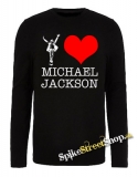 I LOVE MICHAEL JACKSON - čierne pánske tričko s dlhými rukávmi