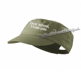 DEAR SCHOOL I HATE YOU - White Variant - olivová šiltovka army cap