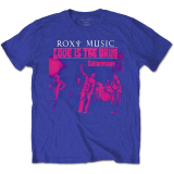 ROXY MUSIC - Love Is The Drug - modré pánske tričko
