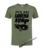 POLSKI FIAT 126p - olivové pánske tričko