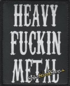 Fotonášivka HEAVY FUCKIN METAL motive 2
