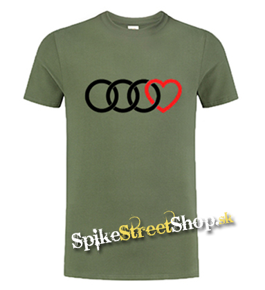 AUDI - Love - olivové pánske tričko (-50%=VÝPREDAJ)