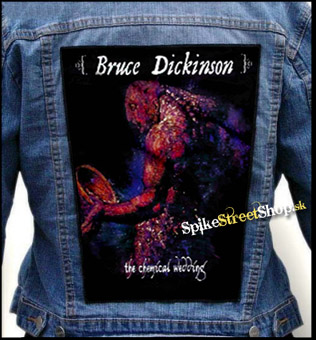 BRUCE DICKINSON - The Chemical Wedding - chrbtová nášivka
