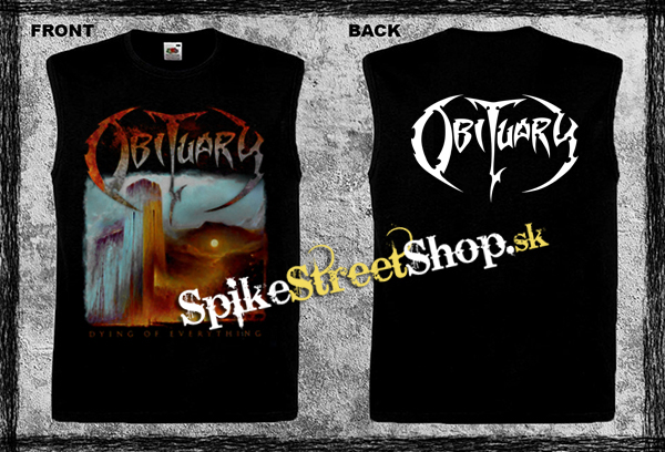 OBITUARY - Dying Of Everything - čierne pánske tričko bez rukávov