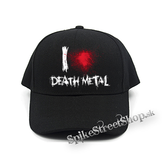 I LOVE DEATH METAL - čierna šiltovka (-30%=AKCIA)