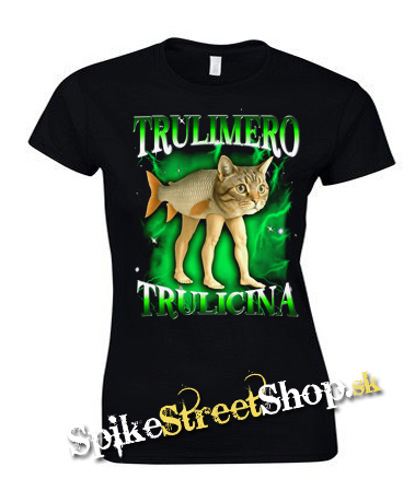 TRULIMERO TRULICINA - Italian Brainrot Meme - dámske tričko