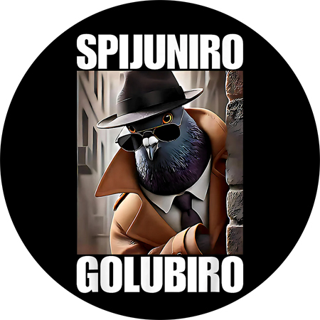 SPIJUNIRO GOLUBIRO - Motive 2 - odznak