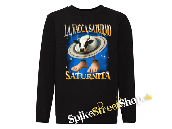 LA VACCA SATURNO SATURNITA - mikina bez kapuce