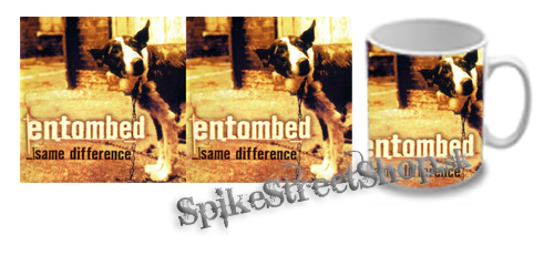 Hrnček ENTOMBED - Same Difference