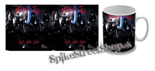 Hrnček MOTLEY CRUE - Girls, Girls, Girls
