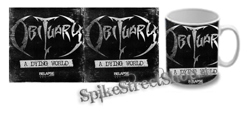 Hrnček OBITUARY - A Dying World