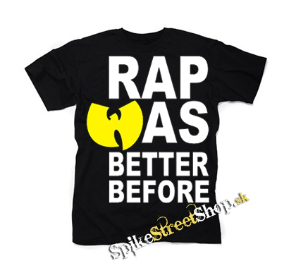 WU-TANG CLAN - Rap Was Better Before - pánske tričko