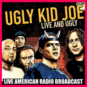 Fotonášivka UGLY KID JOE - Live And Ugly