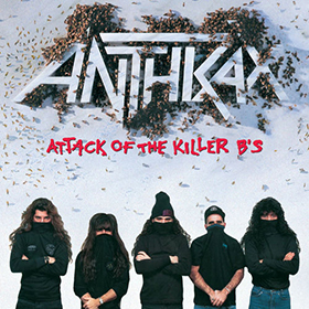 Fotonášivka ANTHRAX - Attack Of The Killer B's