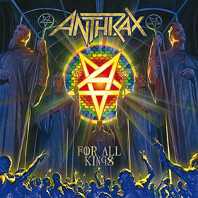 Fotonášivka ANTHRAX - For All Kings