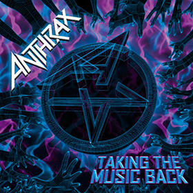 Fotonášivka ANTHRAX - Taking the Music Back