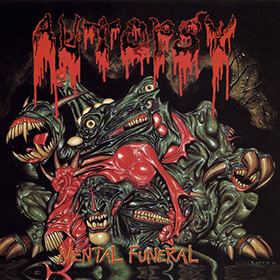Fotonášivka AUTOPSY - Mental Funeral