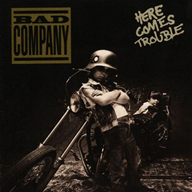 Fotonášivka BAD COMPANY - Here Comes Trouble