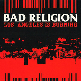 Fotonášivka BAD RELIGION - Los Angeles Is Burning