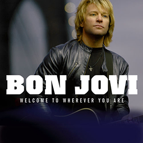 Fotonášivka BON JOVI - Welcome To Wherever You Are