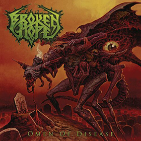 Fotonášivka BROKEN HOPE - Omen Of Disease