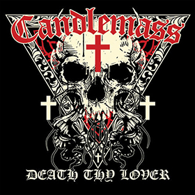 Fotonášivka CANDLEMASS - Death Thy Lover